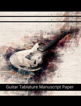 Guitar Tablature Manuscript Paper: Guitar Cover Design