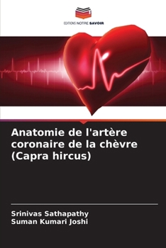 Paperback Anatomie de l'artère coronaire de la chèvre (Capra hircus) [French] Book