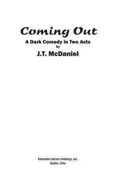 Paperback Coming Out: A Dark Comedy in Two Acts Book