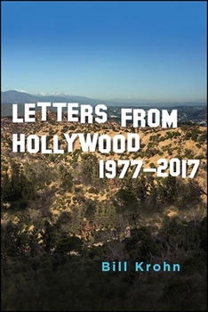 Hardcover Letters from Hollywood: 1977-2017 Book