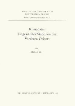 Paperback Klimadaten Ausgewahlter Stationen Des Vorderen Orients [German] Book