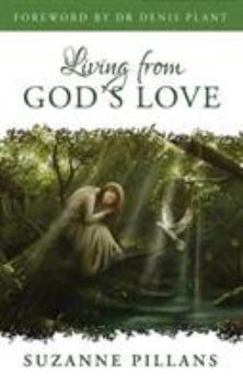 Paperback Living from God's Love Book