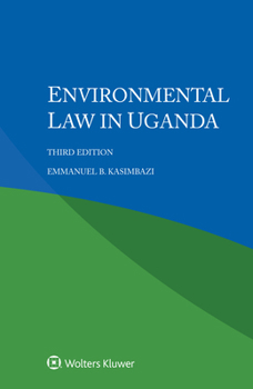 Paperback Environmental Law in Uganda Book