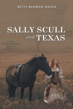 Paperback Sally Scull and Texas Book