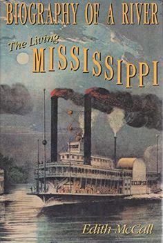 Hardcover Biography of a River: The Living Mississippi Book