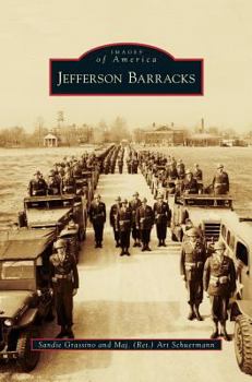 Jefferson Barracks - Book  of the Images of America: Missouri