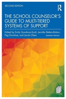 Paperback The School Counselor's Guide to Multi-Tiered Systems of Support Book