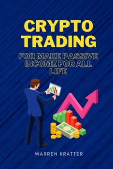 Paperback Crypto Trading: find out how a small group of people are using bitcoin to create money Book