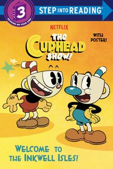 Paperback Welcome to the Inkwell Isles! (the Cuphead Show!) Book