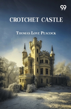 Paperback Crotchet Castle Book
