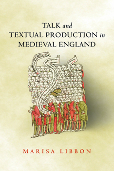 Paperback Talk and Textual Production in Medieval England Book