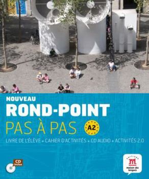 Paperback Noveau Rond Point Pas à Pas A2 Livre de l´éleve+ Cahier d'exercises + CD: Noveau Rond Point Pas à Pas A2 Livre de l´éleve+ Cahier d'exercises + CD [French] Book