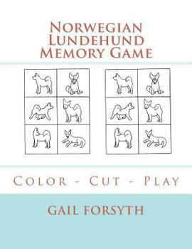 Paperback Norwegian Lundehund Memory Game: Color - Cut - Play Book