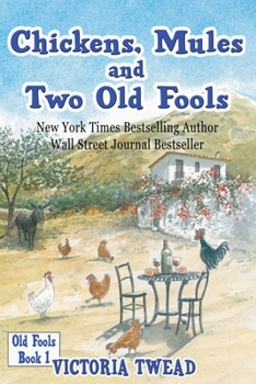 Paperback Chickens, Mules and Two Old Fools Book