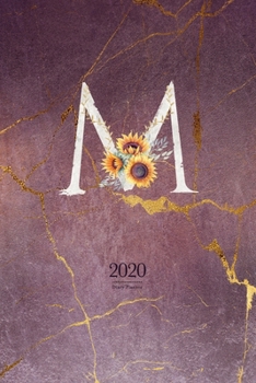 2020 Diary Planner: Cute Watercolor Sunflowers January to December 2020 Diary Planner With "M" Monogram for Woman