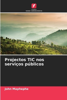 Paperback Projectos TIC nos serviços públicos [Portuguese] Book