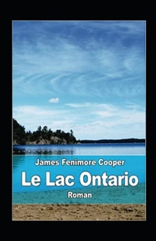 Paperback Le Lac Ontario Annot? [French] Book