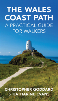 Paperback The Wales Coast Path: A Practical Guide for Walkers Book