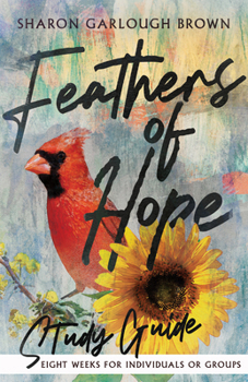 Paperback Feathers of Hope Study Guide Book