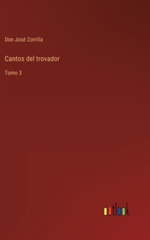 Hardcover Cantos del trovador: Tomo 3 [Spanish] Book