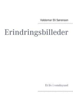 Paperback Erindringsbilleder [Danish] Book