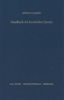 Hardcover Handbuch Der Lateinischen Syntax [German] Book