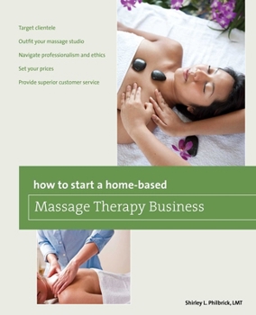 Paperback How to Start a Home-based Massage Therapy Business Book