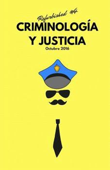 Paperback Criminología y Justicia: Refurbished #5 [Spanish] Book