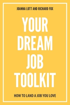 Paperback Your Dream Job Toolkit [Large Print] Book