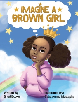 Hardcover Imagine a Brown Girl Book