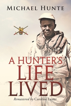 Paperback A Hunter's Life Lived Book