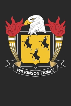 Wilkinson: Wilkinson Coat of Arms and Family Crest Notebook Journal (6 x 9 - 100 pages)