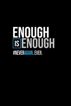 Paperback Enough is enough. #neveragain. Ever.: Food Journal - Track your Meals - Eat clean and fit - Breakfast Lunch Diner Snacks - Time Items Serving Cals Sug Book