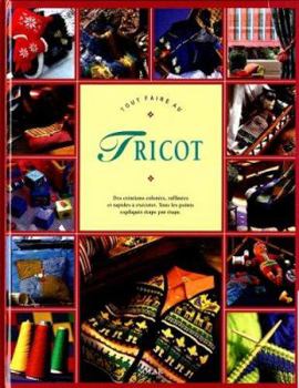 Hardcover Tout faire au tricot [French] Book