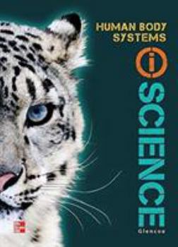 Hardcover Glencoe Life Iscience Module I: Human Body Systems, Grade 7, Student Edition Book