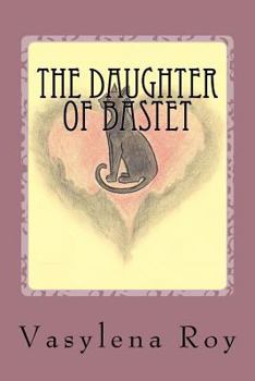 Paperback The Daughter of Bastet Book
