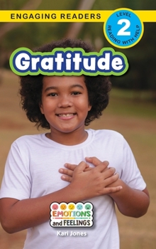 Hardcover Gratitude: Emotions and Feelings (Engaging Readers, Level 2) [Large Print] Book
