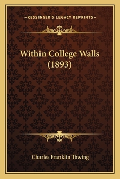 Paperback Within College Walls (1893) Book