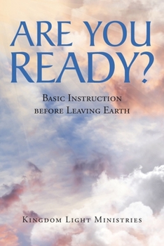 Paperback Are You Ready?: Basic Instruction Before Leaving Earth Book