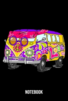 Notebook: Hippie Notebook Blank Line Hippies Journal Lined with Lines 6x9 120 Pages Checklist Record Book Peace Love Take Notes faith hope kindness Planner Paper Christmas Gift for Hippies