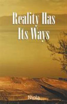 Paperback Reality Has Its Ways Book