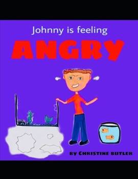 Paperback Johnny is feeling angry Book