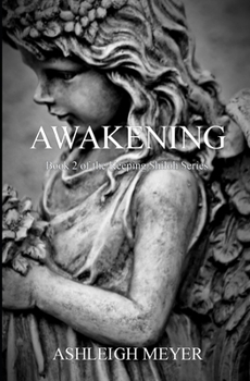 Paperback Awakening: Book 2 of the Keeping Shiloh Series Book