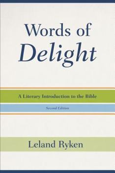 Paperback Words of Delight: A Literary Introduction to the Bible Book