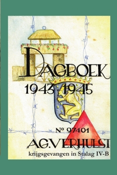 Paperback Dagboek 1943-1945 - krijgsgevangen in Stalag IV-B [Dutch] Book