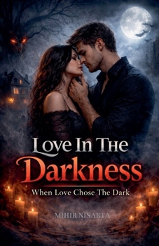 Paperback Love In The Darkness Book