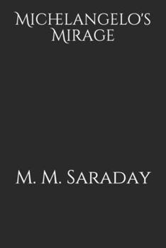 Paperback Michelangelo's Mirage Book