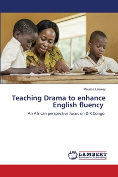 Paperback Teaching Drama to enhance English fluency Book