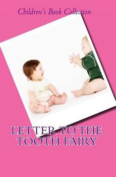 Paperback Letter To The Tooth Fairy Book