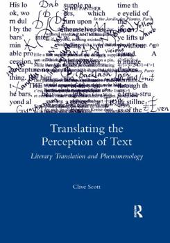 Paperback Translating the Perception of Text: Literary Translation and Phenomenology Book